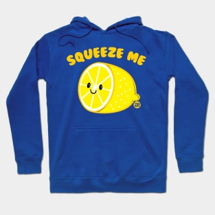 SQUEEZE ME Hoodie